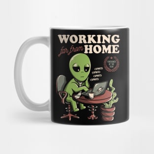 Working Far From Home - Funny Alien Space Gift Mug